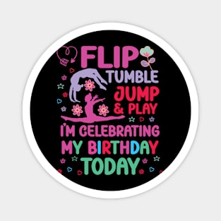 Flip Tumple Jump And Play Funny Rhythmic Gymnastics Birthday Magnet